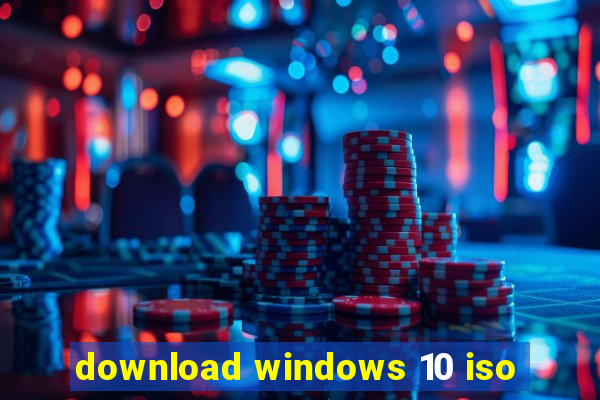 download windows 10 iso